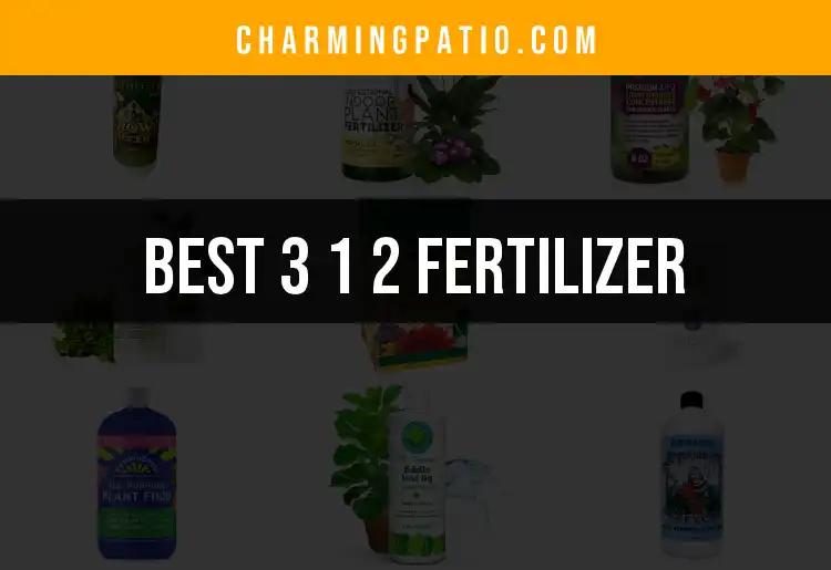 15 Top Picks for the Best 3 1 2 Fertilizer Solutions