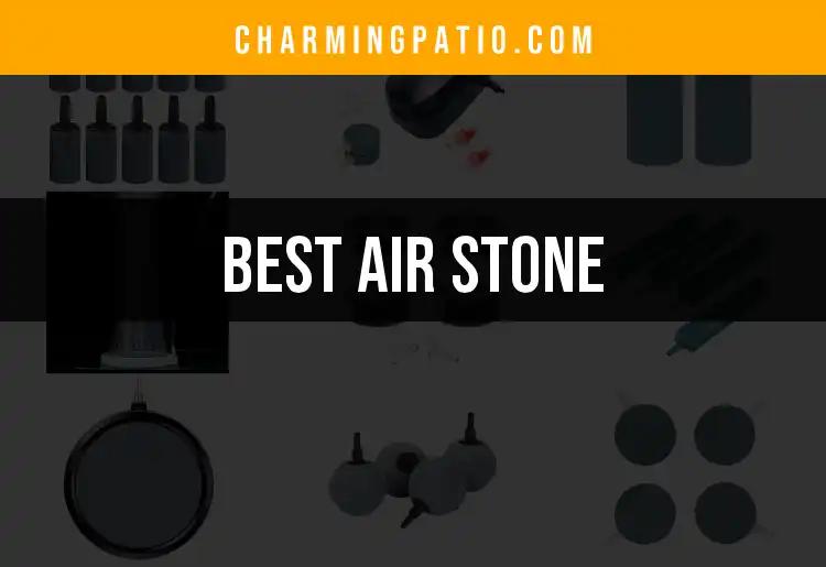 10 Best Air Stones for Your Yard and Garden Oasis