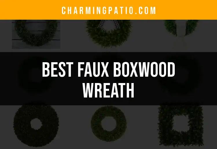 10 Best Faux Boxwood Wreaths for a Lush Look