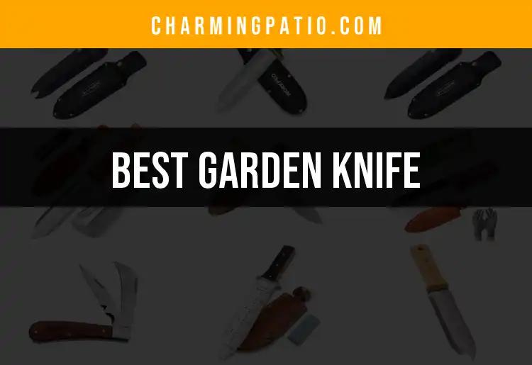 10 Best Garden Knives for Effortless Gardening Bliss