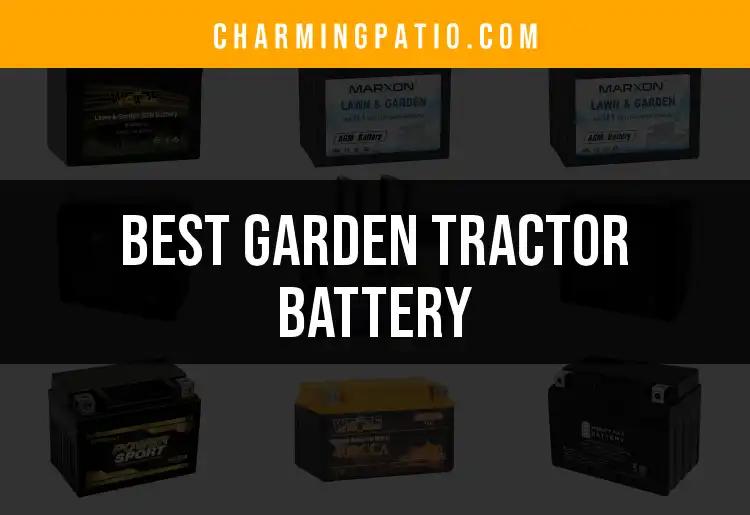 11 Best Garden Tractor Battery Picks for Reliable Power