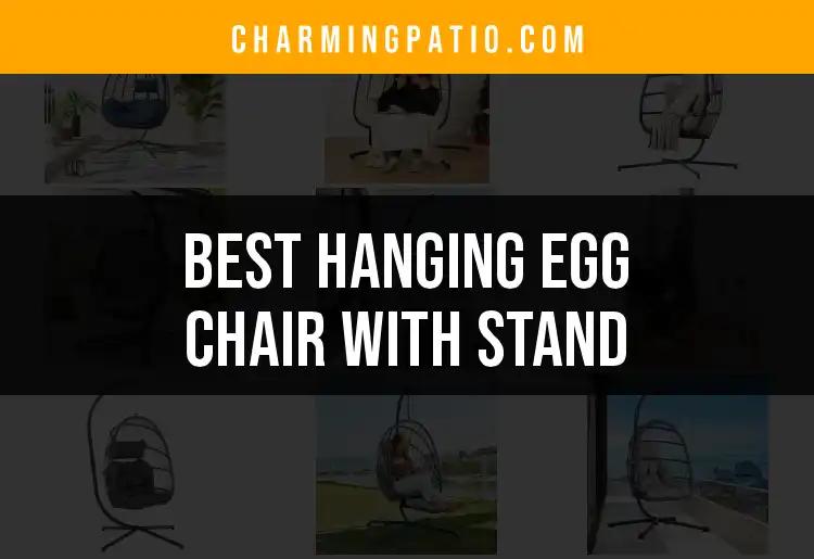 10 Best Hanging Egg Chairs With Stand for Ultimate Relaxation