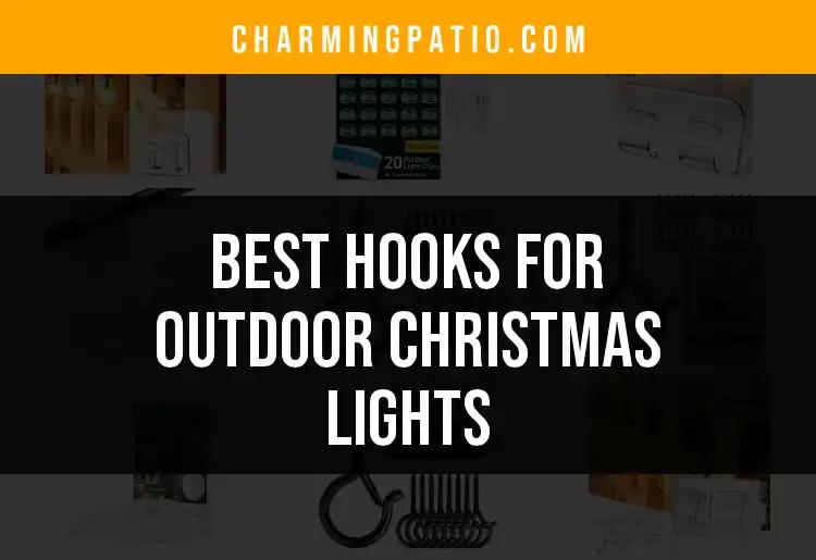 18 Best Hooks for Outdoor Christmas Lights to Brighten Your Home