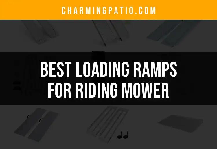 10 Best Loading Ramps for Riding Mower: Quick Picks