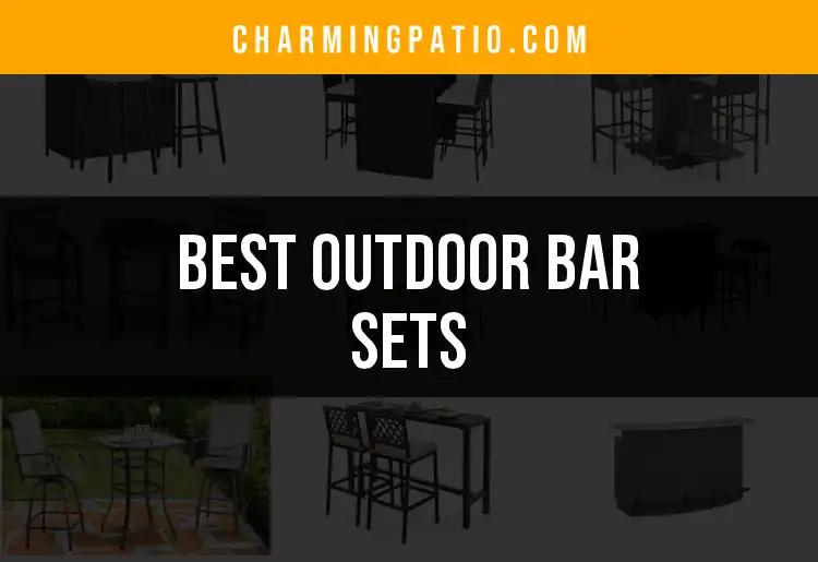 10 Best Outdoor Bar Sets for Stylish Summer Gatherings