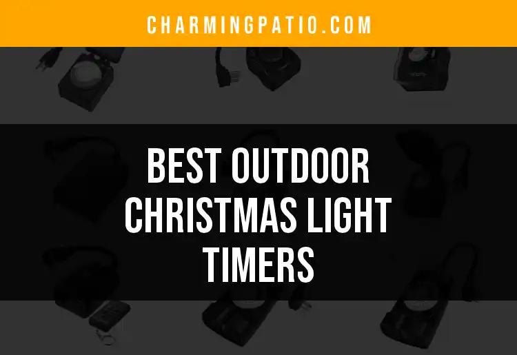 13 Best Outdoor Christmas Light Timers for Effortless Decor