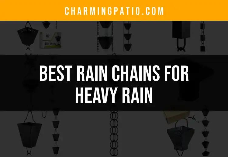 11 Best Rain Chains for Heavy Rain: Your Ultimate Guide
