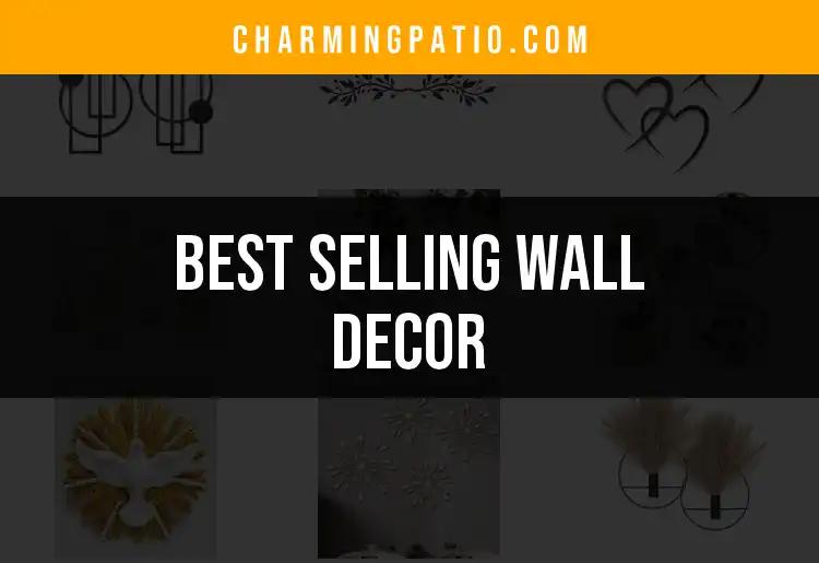 10 Best Selling Wall Decor Ideas for Your Space