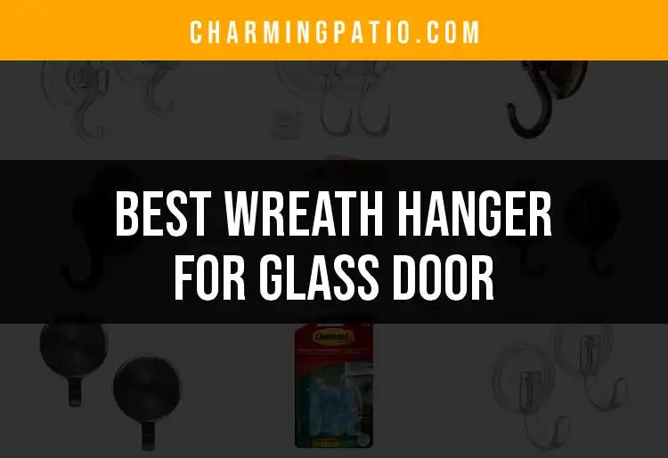 15 Best Wreath Hangers for Glass Doors to Brighten Your Home