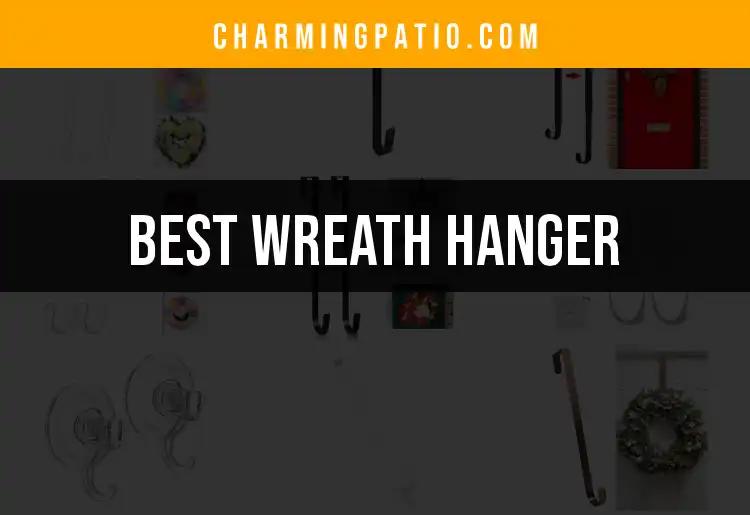 15 Best Wreath Hangers For Every Style and Budget