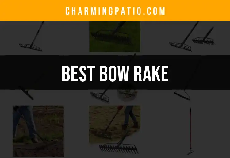 11 Best Bow Rakes for Effortless Yard Care