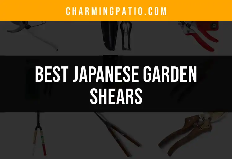 11 Best Japanese Garden Shears for Pristine Trimming