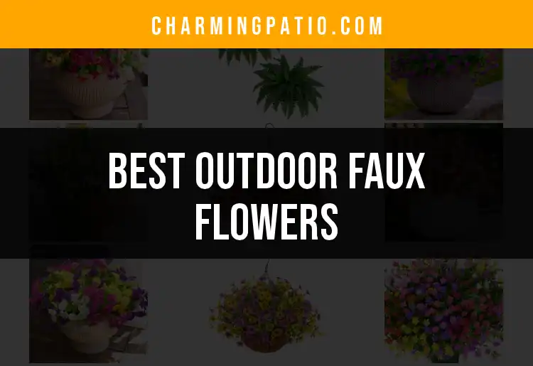 11 Stunning Outdoor Faux Flowers to Brighten Your Space